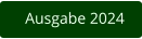 Ausgabe 2024