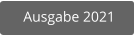 Ausgabe 2021